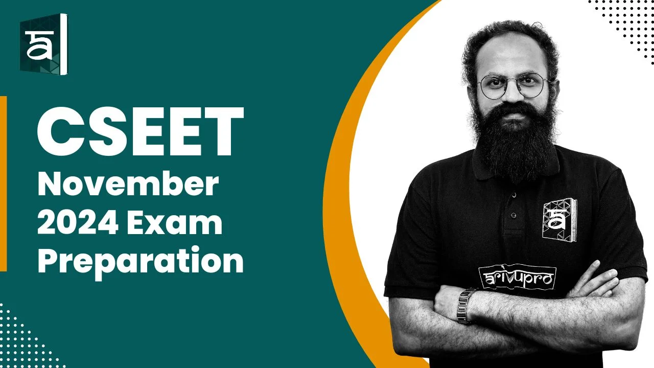 CSEET November 2024 Exam Preparation